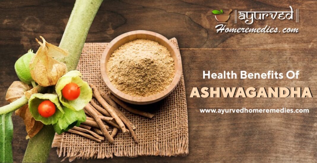 Health Benefits Of Ashwagandha | Nutritional Value Of Ashwagandha